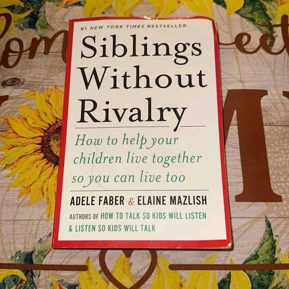 New York bestselling Other - SiblingsWithoutRivalryHow to Help Your Children Live Together So You Can LiveToo